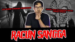 RACUN SANGGA  SANTET PEMISAH RUMAH TANGGA  TC [upl. by Rawlinson]