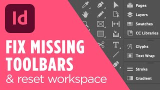 Fix Missing Toolbars in InDesign  Reset Workspace amp Find Tools [upl. by Dupuy]