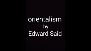 Orientalism by Edward Said  Literary Theory  easy language Hindi [upl. by Ycaj]