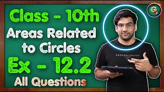 Class  10 Ex  122 Q1 to Q14 Areas Related to Circles Introduction  NCERT CBSE [upl. by Anauqed]