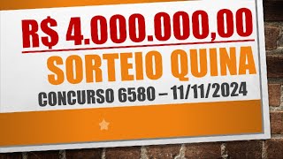 RESULTADO QUINA DE 11112024 CONCURSO 6580  NÚMEROS SORTEADOS [upl. by Bittner]