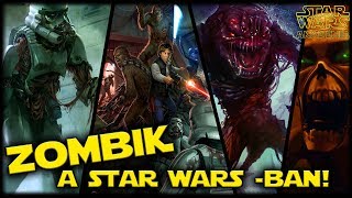 ZOMBIK Élőhalottak a Star Wars világában  Star Wars Akadémia [upl. by Eceirahs40]