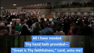 Great Is Thy Faithfulness  wlyrics  Congregational Singing [upl. by Ynes]