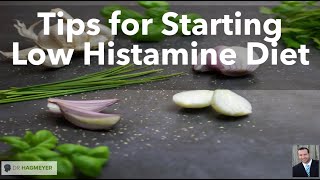 Tips For Starting Low Histamine Diet Including Supplements that Support DAO enzyme [upl. by Griffiths]