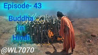 Buddha Episode 43 1080 HD Full Episode 155  Buddha Episode [upl. by Meda]