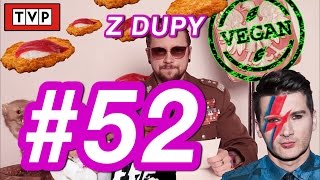 Rapujące dzieci TV Wege Kammel Bowie  Z DUPY 52 [upl. by Garrard]