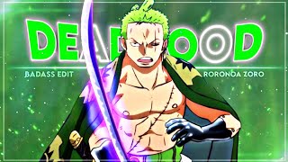 Zoro quotBadassquot  Deadwood EDITAMV [upl. by Templia]