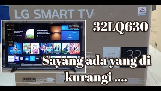 REVIEW SMART TV LG 32INCH 32LQ630 BPSA  CEK DULU SEBELUM BELI [upl. by Herzig]