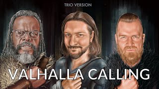 Valhalla Calling Trio Version Miracle Of Sound ft Eric Hollaway amp Peyton Parrish [upl. by Une57]