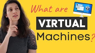 Virtual Machines explained in 15 Mins [upl. by Jacoba]