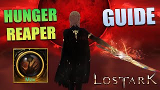 My Complete Beginners Guide to the HUNGER Reaper  Lost Ark [upl. by Notnats]