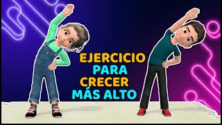 ESTIRAMIENTO PARA CRECER MÁS ALTO EJERCICIOS PARA NIÑOS [upl. by Batory531]