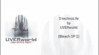 KANROMENG UVERworld  DtechnoLife Lyrics Bleach OP 2 [upl. by Reinal]