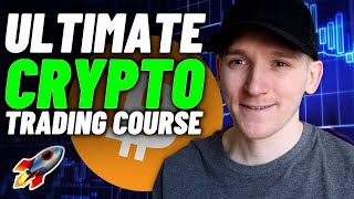 The Ultimate Cryptocurrency Trading Course for Beginners [upl. by Mccandless917]