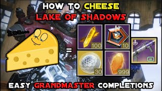 How To Cheese Lake Of Shadows First BossTormentorFinal Boss Easy GM Completions Destiny 2 [upl. by Inalej903]