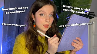 ASMR Asking You Very Personal And Invasive Questions 🤫📝 [upl. by Wiencke]