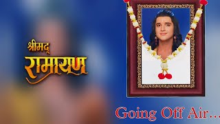 Shrimad Ramayan show  going off air confirm in August 2024 [upl. by Adia]