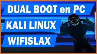 INSTALAR KALI LINUX y WIFISLAX en una misma PC  DUAL BOOT [upl. by Ricoriki]