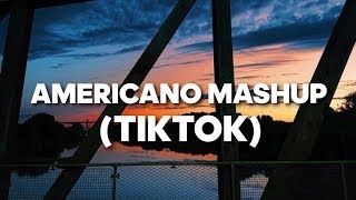 Americano DJP mashup TikTok tiktok [upl. by Mayworm]