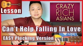 Cant Help Falling In Love  Crazy Rich Asians Guitar Tutorial [upl. by Michigan]