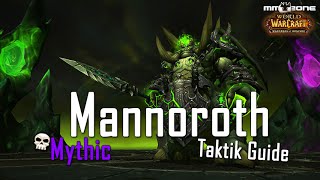 Mannoroth MYTHIC Guide Patch 62 [upl. by Irmgard]