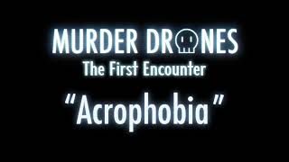 quotAcrophobiaquot  Murder Drones The First Encounter — Video Game OST [upl. by Bevash371]