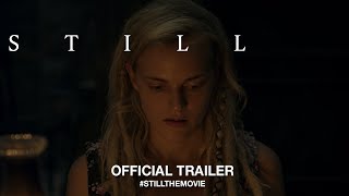 Still 2019  Official Trailer HD [upl. by Joby177]