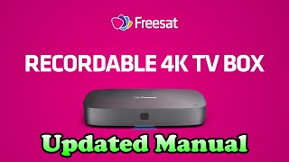 Freesat 4K Recordable Box Manual 2024 Updated Version [upl. by Neelhtak]