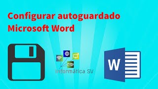 Configurar autoguardado Microsoft Word office office docx [upl. by Ardnahs]