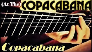 quotAt The Copacabanaquot  guitar cover [upl. by Askwith]