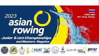 VDO 2023 Asian Rowing Junior amp U23 Championships and Asian Masters Regatta [upl. by Naxela]