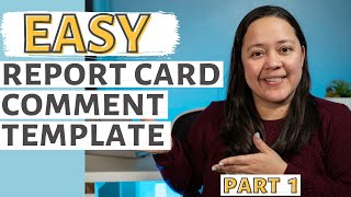 How To Write Easy Report Card Comments [upl. by Enifesoj]