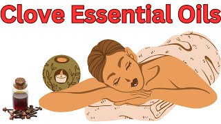 the best clove essential oils for aromatherapy and health [upl. by Argyle391]