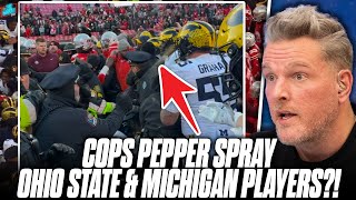 Michigan amp Ohio State Players Pepper Sprayed After Flag Planting Leads To Brawl  Pat McAfee Show [upl. by Nnaihs]