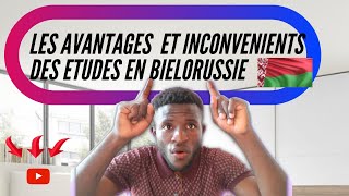 Avantages et Inconvenients des ETUDES EN BIELORUSSIE 2022 [upl. by Atelra709]