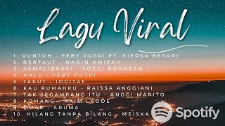 Kumpulan Lagu Viral dari Feby Putri Nadin Amizah dan Penyanyi Favorit Lainnya  Spotify  Top 2023 [upl. by Dunc]