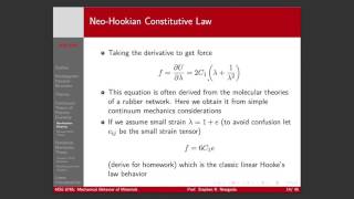 Lecture 4 Part 3 NeoHookian Theory and Mooney Rivlin Model [upl. by Oidgime693]