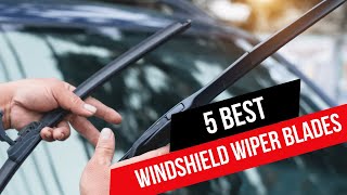 Top 5 Best Windshield Wipers in 2024🔥 [upl. by Calvina]