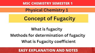 Concept of Fugacity and Determination of Fugacity  Fugacity Coefficient  Thermodynamics  MSc [upl. by Edana]