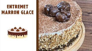 RECETTE DE LENTREMET MARRONS GLACÉS [upl. by Clynes]