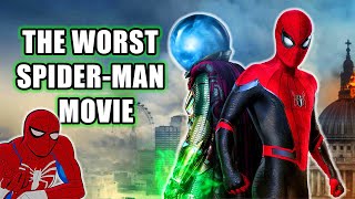 Far From Home Is THE WORST SpiderMan Movie [upl. by Mair]