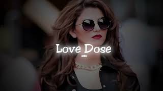 Love Dose Lofi Song Love Dose Song Love Dose 2 love dose honey singh music [upl. by Aluin809]