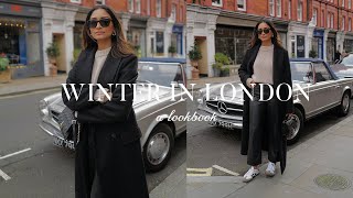 WINTER IN LONDON  EVERYDAY WINTER OUTFITS LOOKBOOK [upl. by Weinstock]