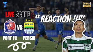 LIVE Reaction amp Score PERSIB vs PORT FC AFC ACL Two 2024 2025 bobotoh persib acltwo [upl. by Simons916]