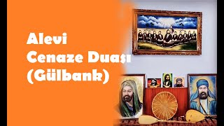 Alevi Cenaze Duası Gülbank [upl. by Delila52]