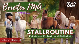 Bereiter FMA 🤩 Stallroutine  Ein Tag in meinem Leben Star Stable RRP realistic roleplay DEUTSCH [upl. by Yacano]