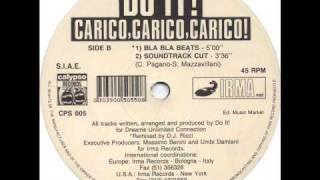 Do It  Carico carico carico [upl. by Naltiak380]