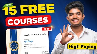 Top 15 Online FREE Courses with Free Certificates 🚀  Learn HighPaying Skills Now [upl. by Aisyla]