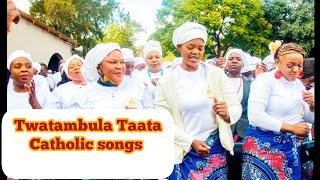 Twatambula TaataCatholic songs Zambiadownload audio Catholicsongs zambianmusic catholicchurch [upl. by Maia]