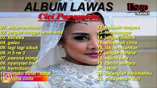 CICI PARAMIDA  Full Album  Lagu Lawas [upl. by Chancellor]